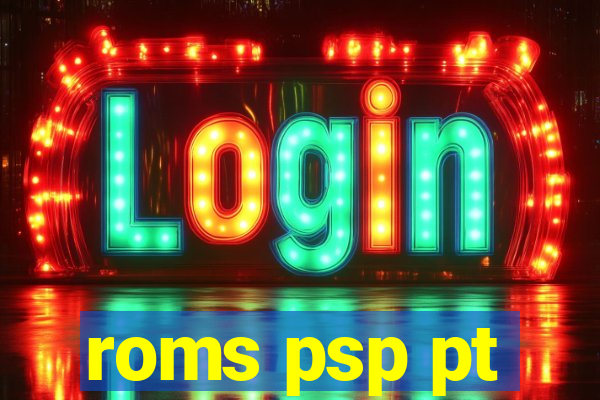roms psp pt-br download